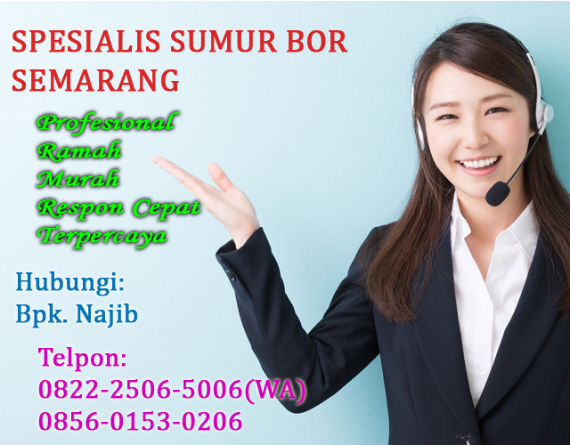 Hubungi Sumur Bor Semarang 0822-2506-5006(WA)