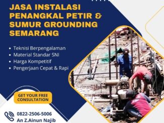 Jasa Instalasi Penangkal Petir & Sumur Grounding Semarang